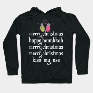 Kiss my Ass Merry Christmas Hoodie